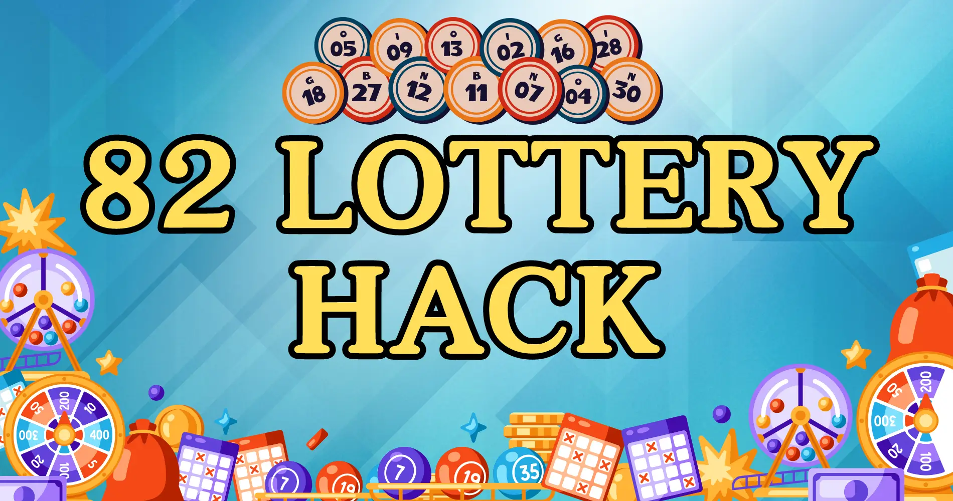 82 Lottery Hack: Strategies and Tips to Improve Your Winning Odds