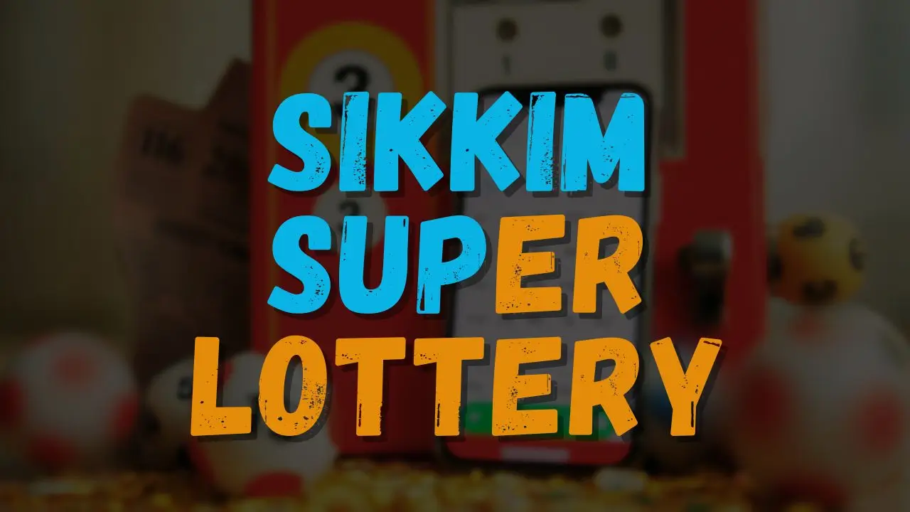 sikkim super lottery